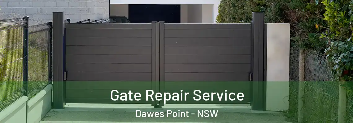  Gate Repair Service Dawes Point - NSW