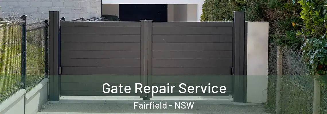  Gate Repair Service Fairfield - NSW