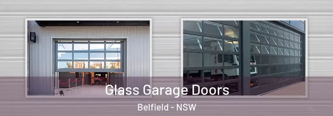  Glass Garage Doors Belfield - NSW