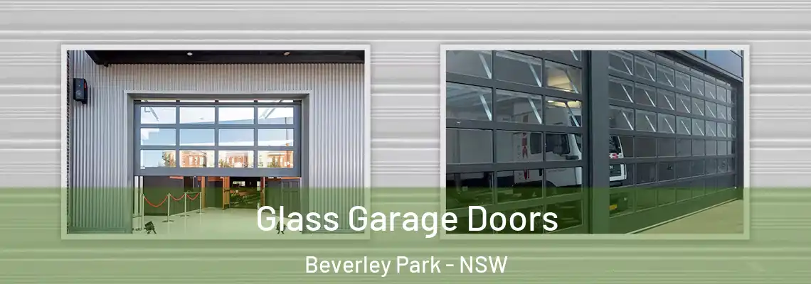  Glass Garage Doors Beverley Park - NSW