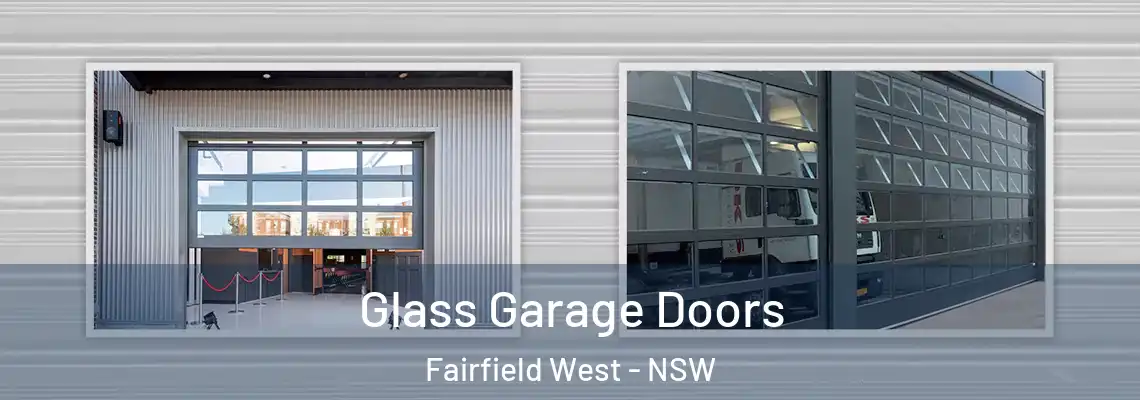  Glass Garage Doors Fairfield West - NSW