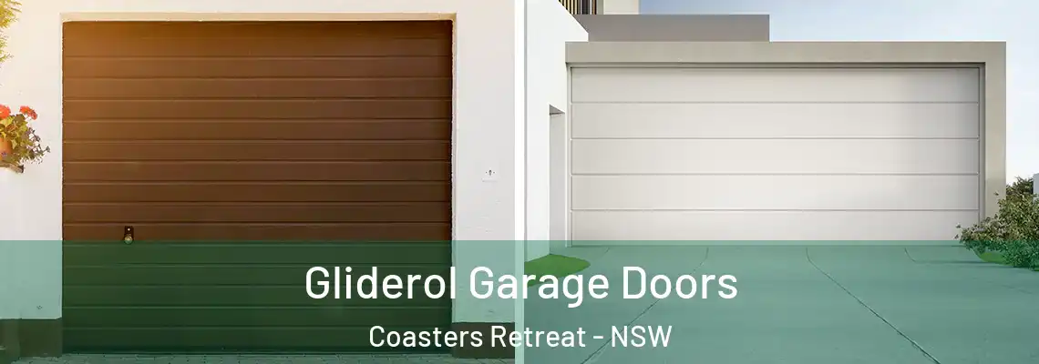 Gliderol Garage Doors Coasters Retreat - NSW