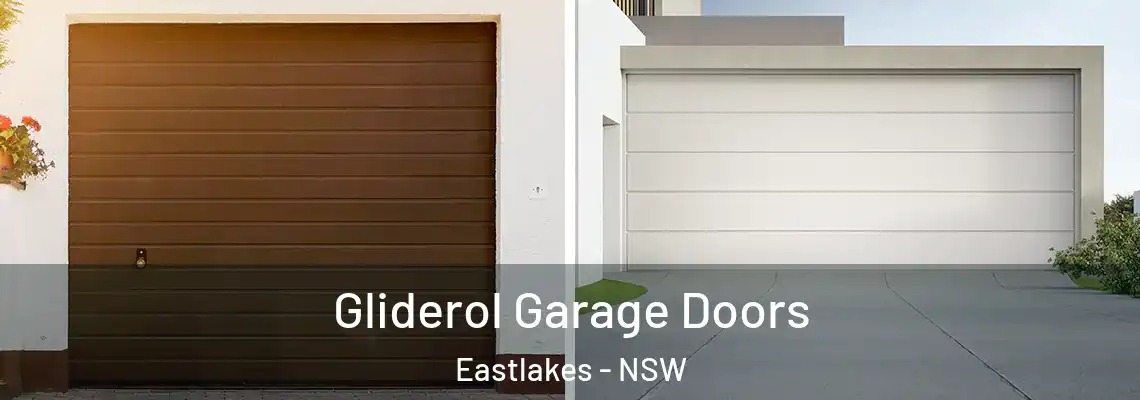  Gliderol Garage Doors Eastlakes - NSW