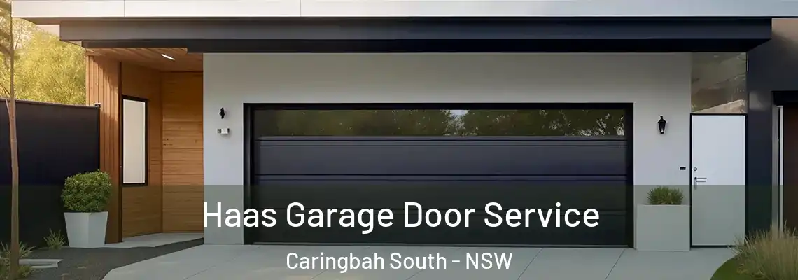  Haas Garage Door Service Caringbah South - NSW