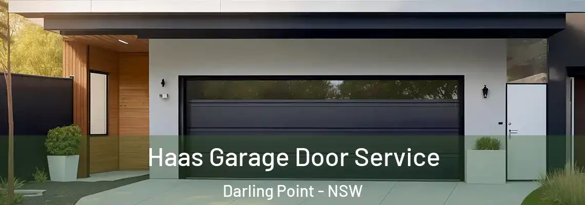 Haas Garage Door Service Darling Point - NSW