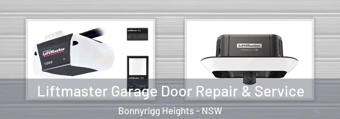  Liftmaster Garage Door Repair & Service Bonnyrigg Heights - NSW