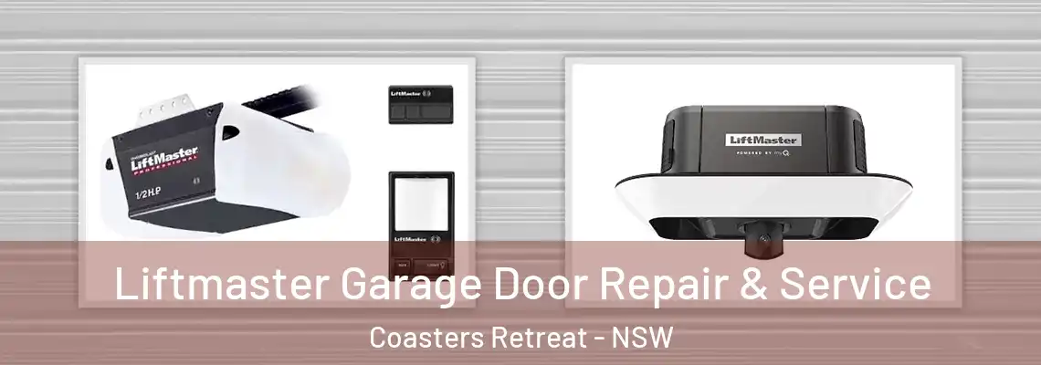  Liftmaster Garage Door Repair & Service Coasters Retreat - NSW