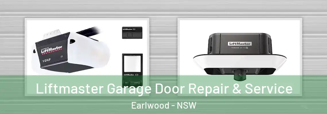  Liftmaster Garage Door Repair & Service Earlwood - NSW