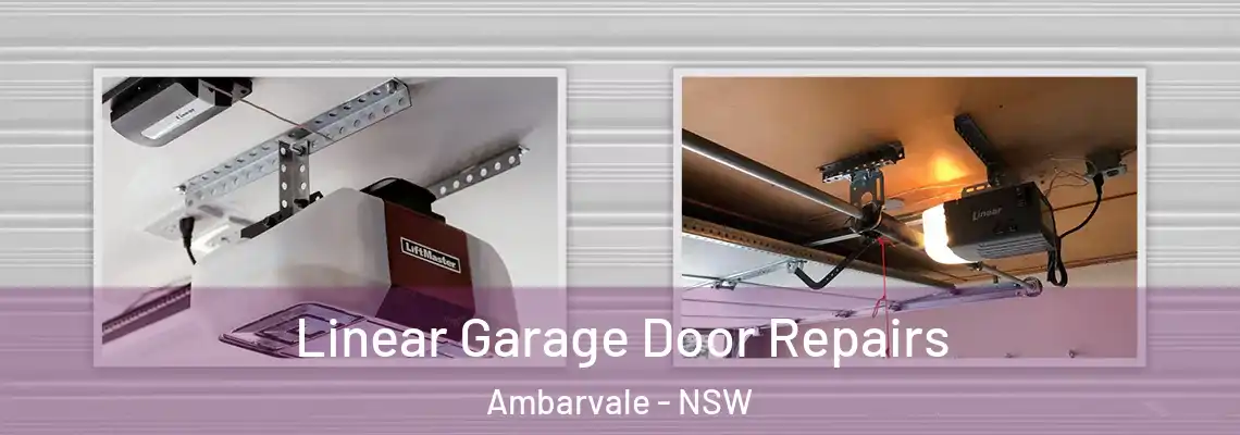  Linear Garage Door Repairs Ambarvale - NSW