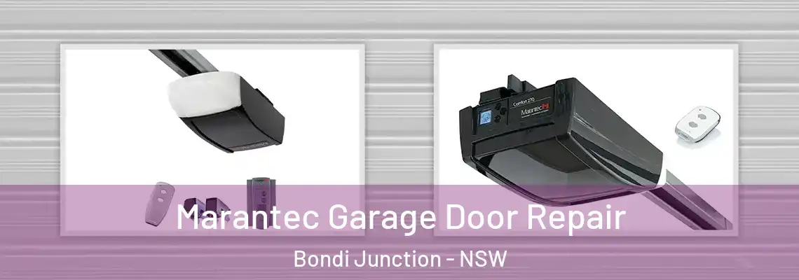  Marantec Garage Door Repair Bondi Junction - NSW