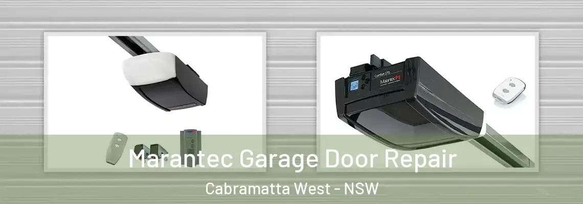  Marantec Garage Door Repair Cabramatta West - NSW