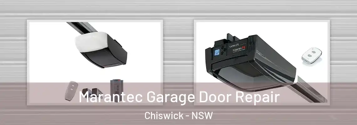  Marantec Garage Door Repair Chiswick - NSW