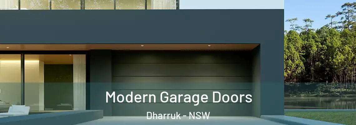  Modern Garage Doors Dharruk - NSW