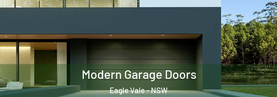  Modern Garage Doors Eagle Vale - NSW