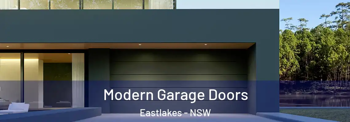 Modern Garage Doors Eastlakes - NSW