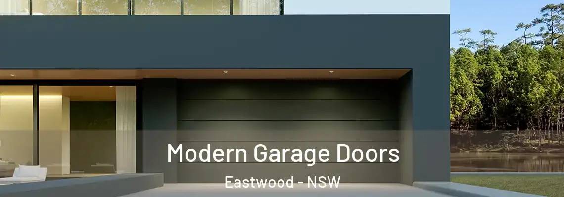  Modern Garage Doors Eastwood - NSW
