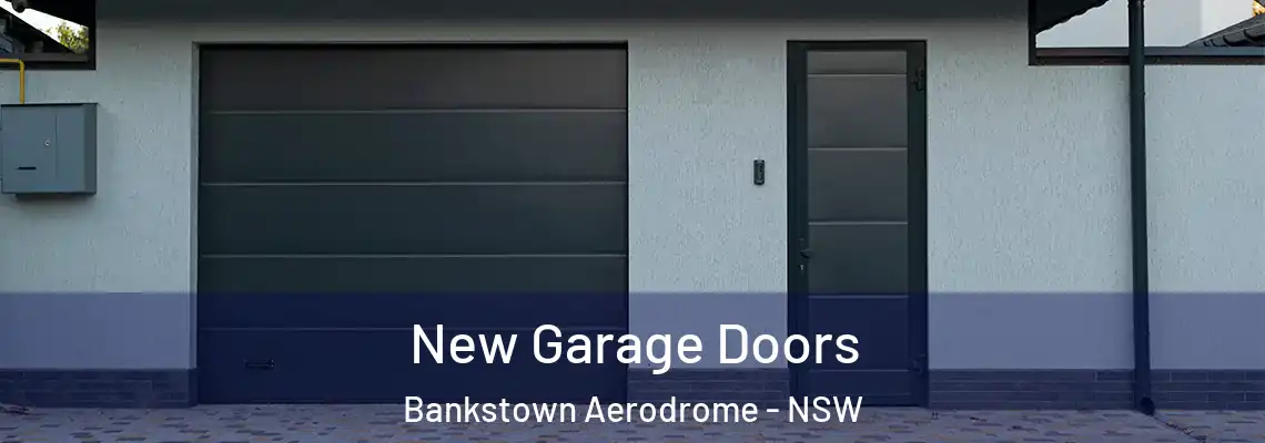  New Garage Doors Bankstown Aerodrome - NSW