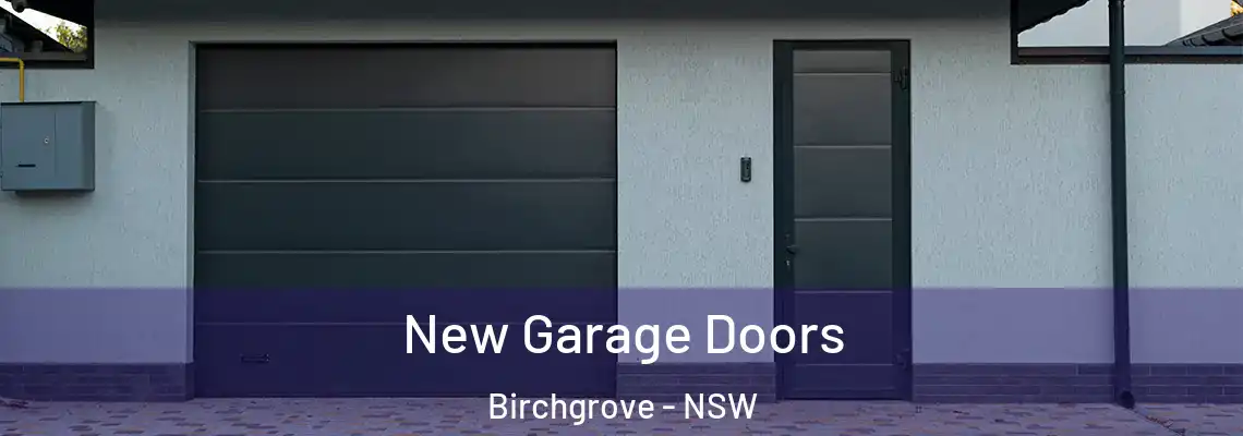  New Garage Doors Birchgrove - NSW