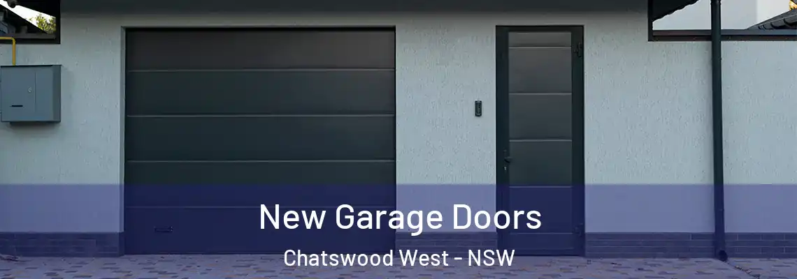  New Garage Doors Chatswood West - NSW