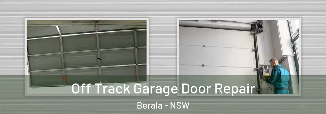  Off Track Garage Door Repair Berala - NSW