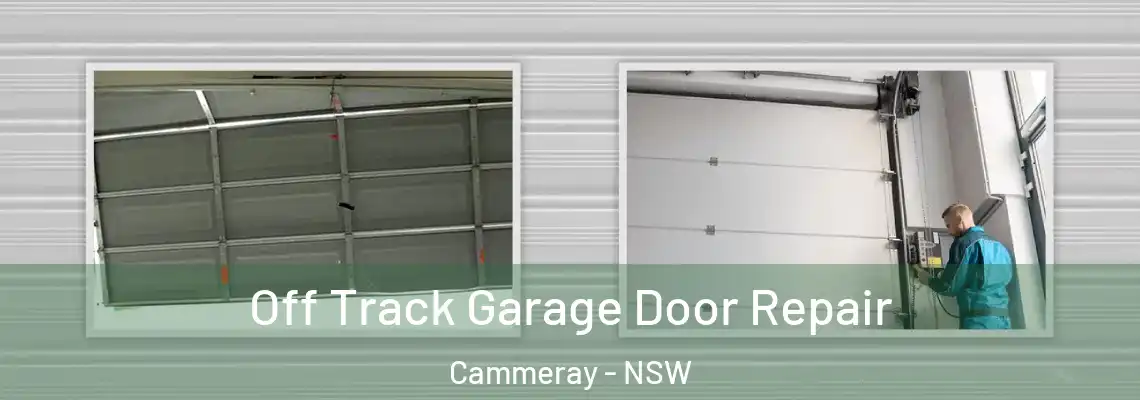  Off Track Garage Door Repair Cammeray - NSW
