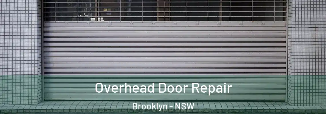  Overhead Door Repair Brooklyn - NSW