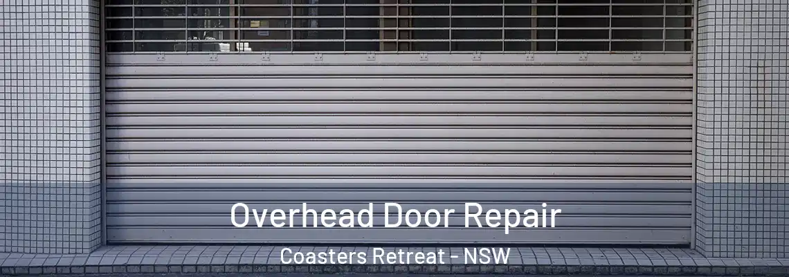  Overhead Door Repair Coasters Retreat - NSW