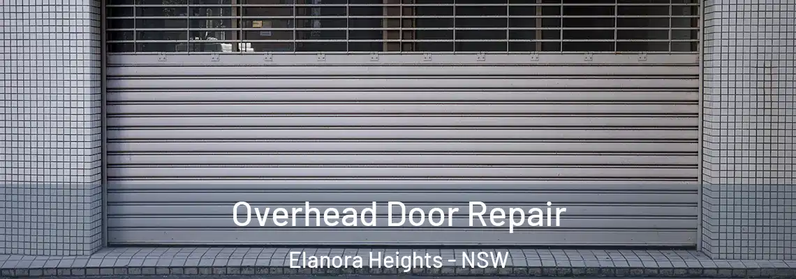  Overhead Door Repair Elanora Heights - NSW