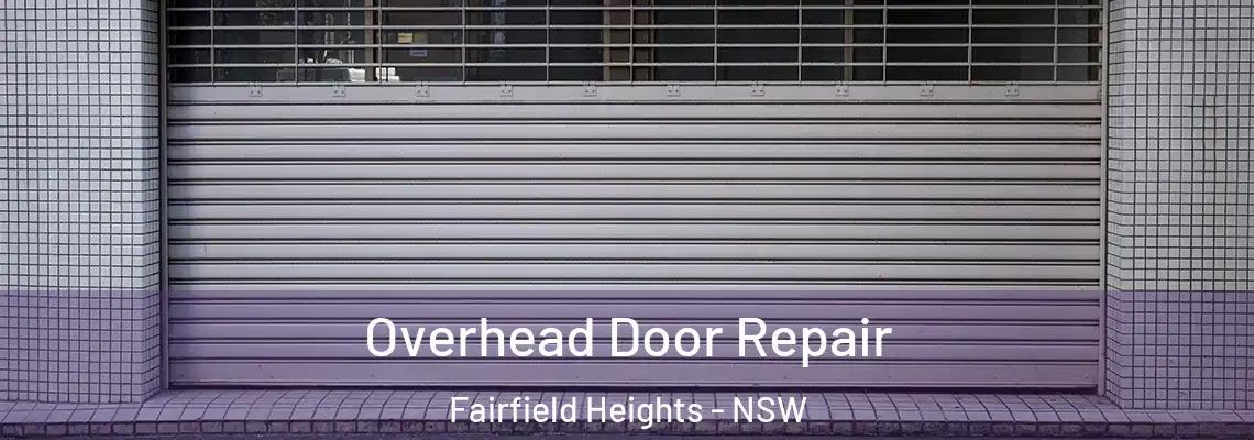  Overhead Door Repair Fairfield Heights - NSW