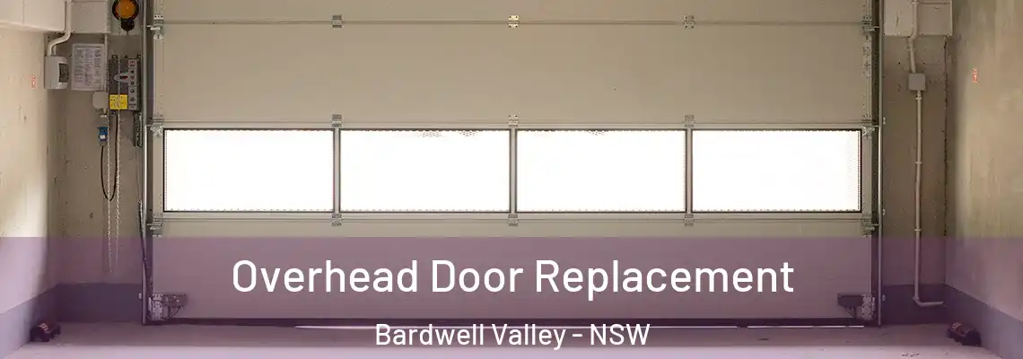  Overhead Door Replacement Bardwell Valley - NSW
