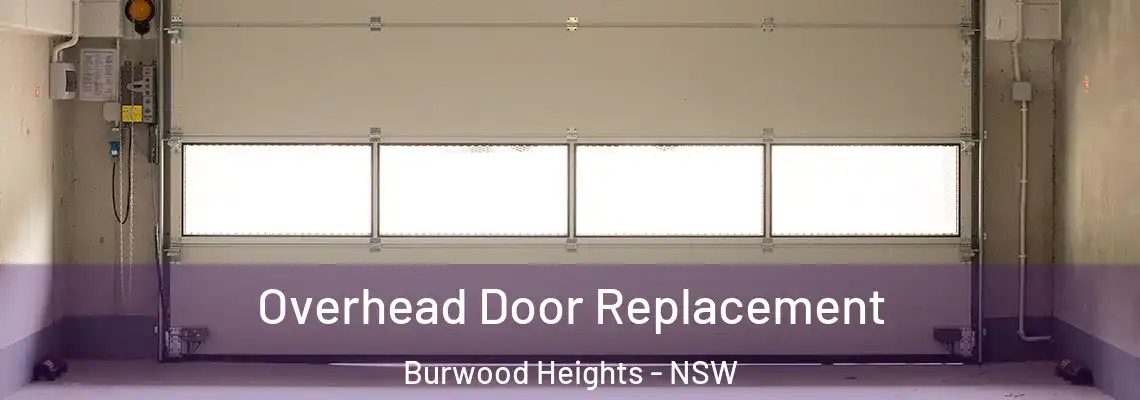  Overhead Door Replacement Burwood Heights - NSW