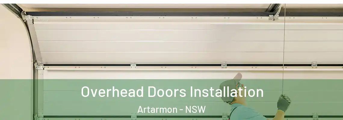  Overhead Doors Installation Artarmon - NSW