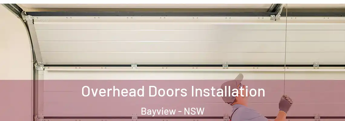  Overhead Doors Installation Bayview - NSW