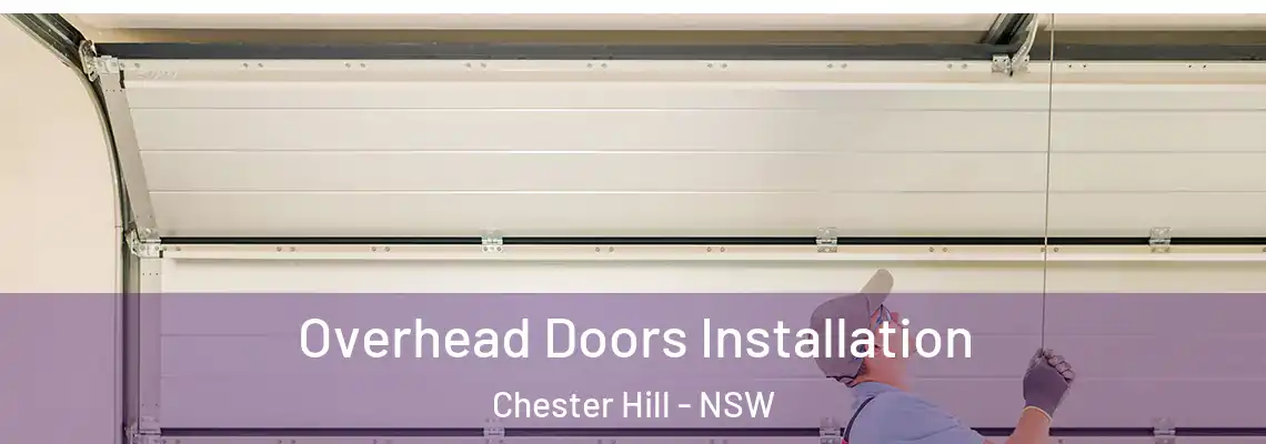  Overhead Doors Installation Chester Hill - NSW