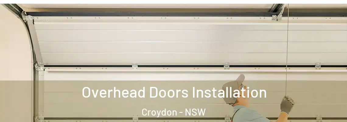  Overhead Doors Installation Croydon - NSW