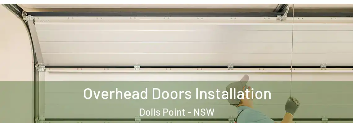  Overhead Doors Installation Dolls Point - NSW