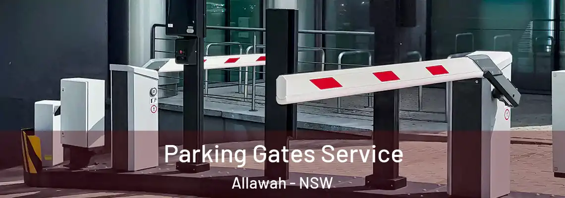  Parking Gates Service Allawah - NSW