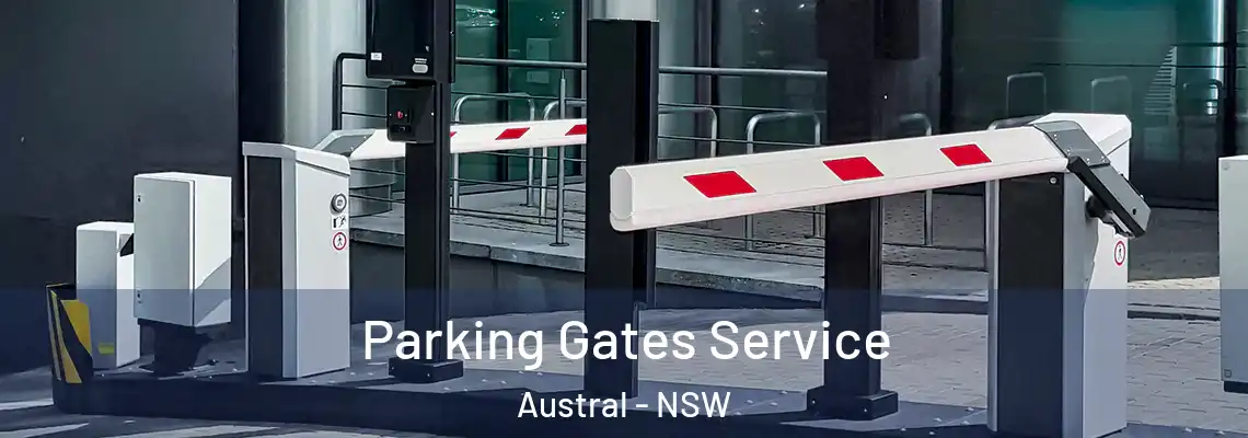  Parking Gates Service Austral - NSW