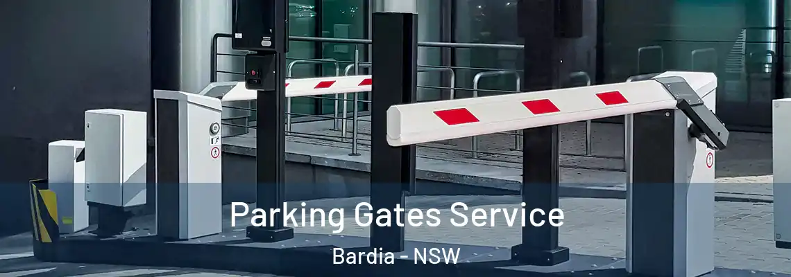  Parking Gates Service Bardia - NSW