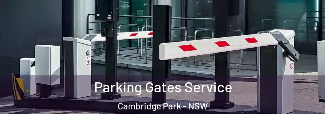  Parking Gates Service Cambridge Park - NSW