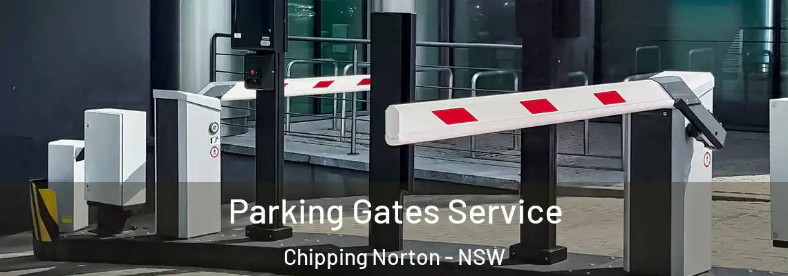  Parking Gates Service Chipping Norton - NSW