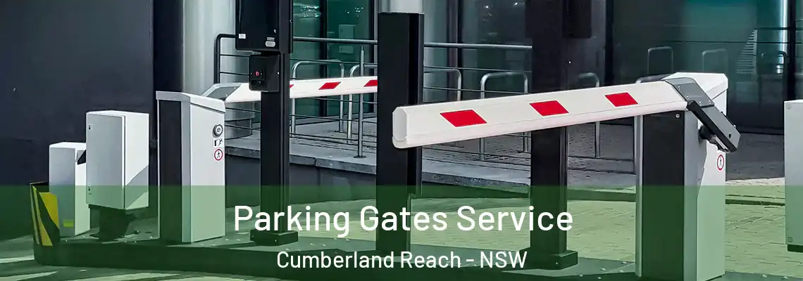  Parking Gates Service Cumberland Reach - NSW
