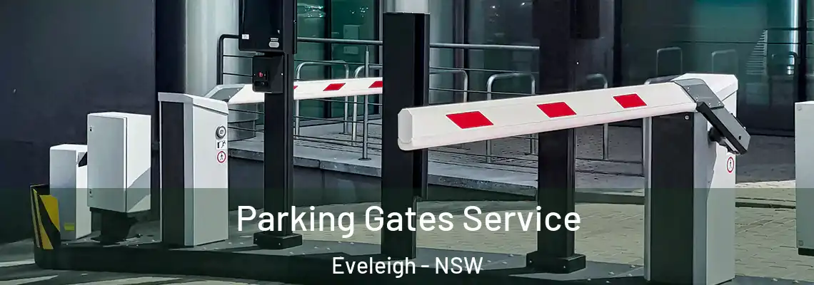  Parking Gates Service Eveleigh - NSW