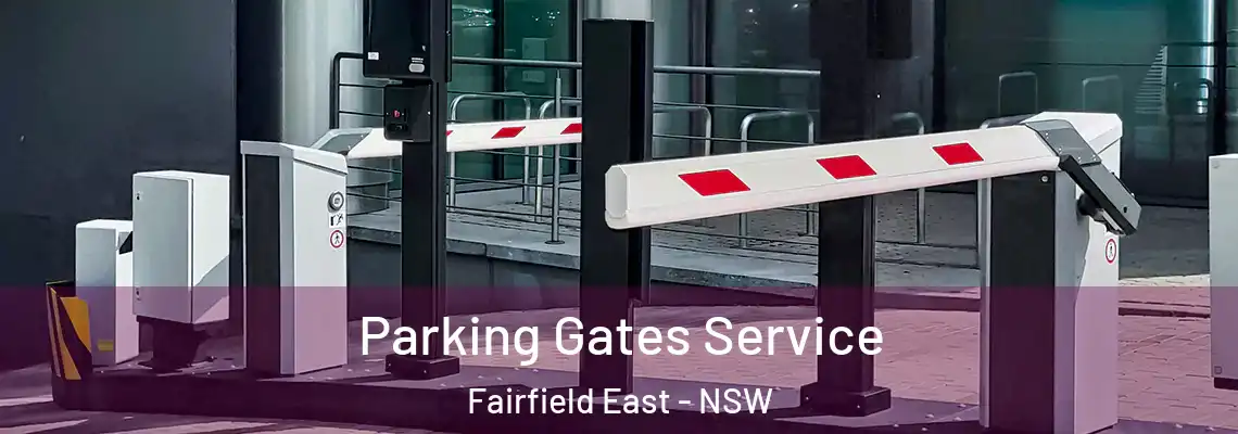  Parking Gates Service Fairfield East - NSW