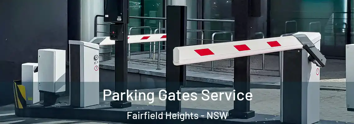  Parking Gates Service Fairfield Heights - NSW