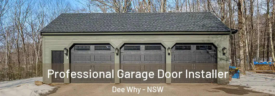 Professional Garage Door Installer Dee Why - NSW