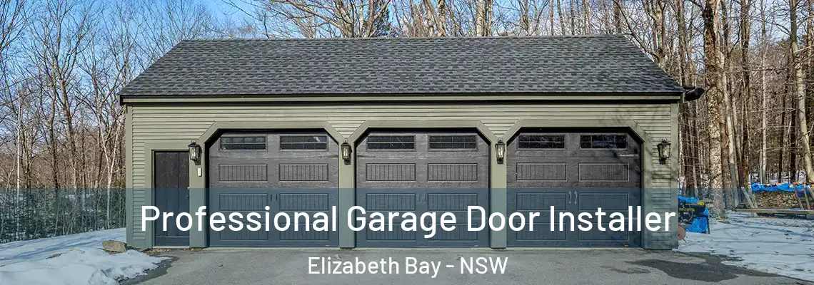  Professional Garage Door Installer Elizabeth Bay - NSW