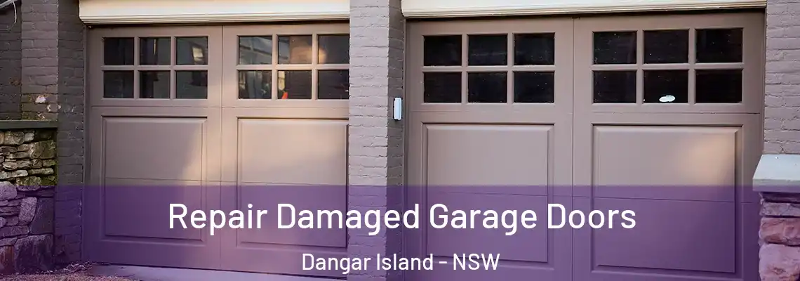  Repair Damaged Garage Doors Dangar Island - NSW