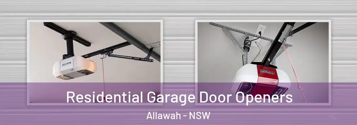  Residential Garage Door Openers Allawah - NSW