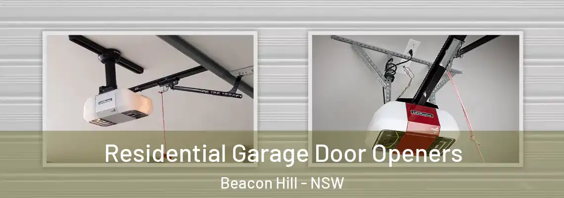  Residential Garage Door Openers Beacon Hill - NSW